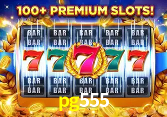 Descubra o Mundo do Cassino Online com pg555