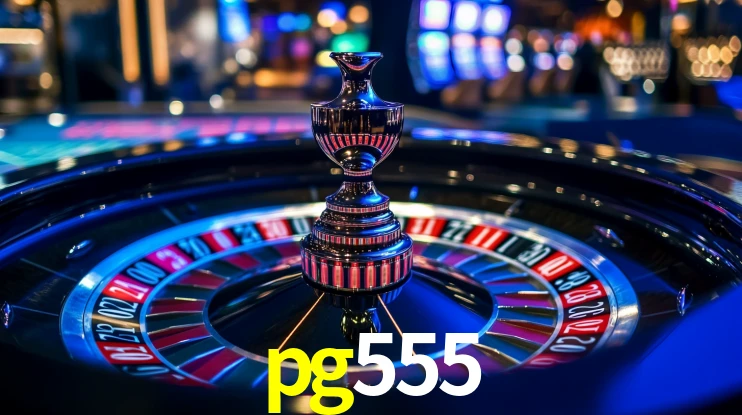 Explore as vantagens do pg555: serviço profissional e confiabilidade